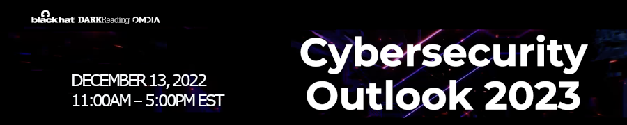 Cybersecurity Outlook 2023 (Dec. 13th)