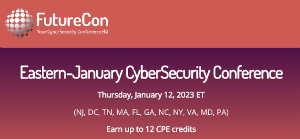 FutureCon: Eastern-January CyberSecurity Conference (Jan. 12th)