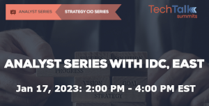 TechTalk: Analyst Series With IDC, East