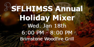 SFLHIMSS Annual Holiday Event (Jan 18th)
