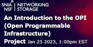 SNIA: An Introduction to the OPI (Open Programmable Infrastructure) Project (Jan 25th)