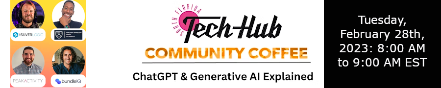 Community Coffee:  'ChatGPT & Generative AI Explained' (Feb. 28th)