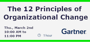Gartner: The 12 Principles of Organizational Change That Every Leader