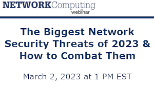 NETWORKComputing: The Biggest Network Security Threats (March 2nd)