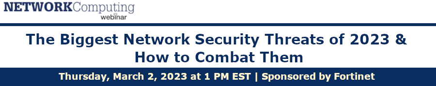 NETWORKComputing: The Biggest Network Security Threats (March 2nd)