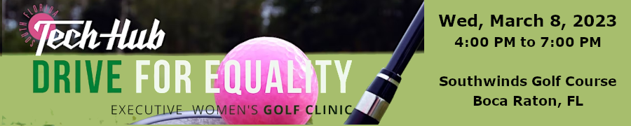 Drive For Equality: Executive Women's Golf Clinic (March 8th)