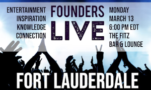 Founders Live (March 13th)