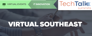 TechTalk: VIRTUAL SOUTHEAST (March 15th)