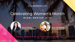 Celebrating Women's History Month - DSS Miami Meetup