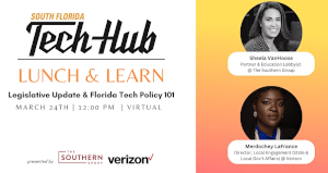 Lunch & Learn: Legislative Update & Florida Tech Policy 101