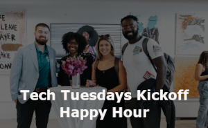 Tech Tuesdays Miami Kickoff Happy Hour