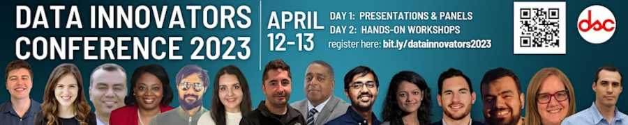 Data Science Innovators Conference 2023 (April 12th-13th)