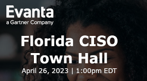 Evanta: Florida CISO Town Hall (April 26th)