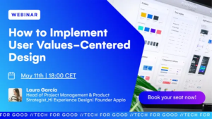 How to Implement User Values-Centered Design