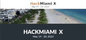 HackMiami Conference 2023 (May 19-20)