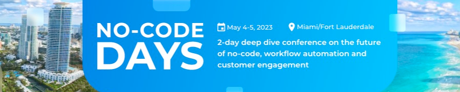 No-Code Days 2023 - Fort Lauderdale - (May 4-5)