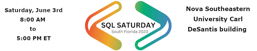 SQL Saturday South Florida 2023 (June 3rd)