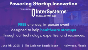 InterSystems: Powering Startup Innovation (June 7th)