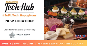 TechHub: 1st Happy Hour in Martin County (June 8th)