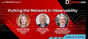 DevOps: Putting the Network in Observability (June 13th)