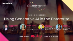 DSS MIA Meetup - Using Generative AI in the Enterprise