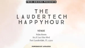 The Laudertech Happy Hour