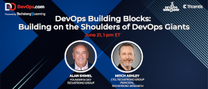 DevOps Building Blocks: Building on the Shoulders of DevOps Giants (June 21st)