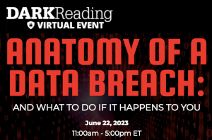 DARKReading: Anatomy Of A Data Breach: And What To Do If It Happens To You (June 22nd)