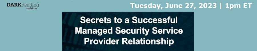 Secrets to a Successful Managed Security Service Provider Relationship (June 27th)