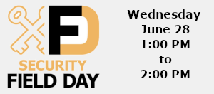 Security Field Day 9  (June  28th-29th)