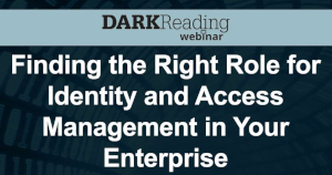 Finding the Right Role for Identity and Access Management in Your Enterprise (July 12th)