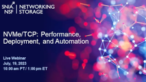 SNIA: NVMe/TCP: Performance, Deployment and Automation (July 19th)