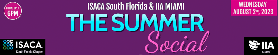2023 ISACA / IIA Summer Social (August 2nd)