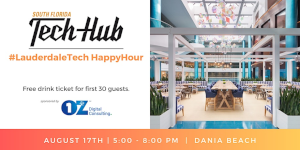 SFTH: Dania Beach HAPPY HOUR (Sponsored by OZ Digital Consulting) (August 17th)