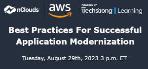 Best Practices For Successful Application Modernization (Aug. 29th)