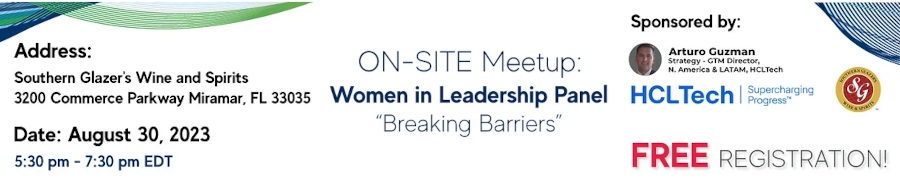 On-site Meetup: Women In Leadership Panel 'Breaking Barriers' (Aug. 30th)