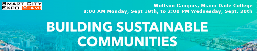 Smart City Expo Miami: Building Sustainable Communities