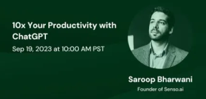 Global Webinar - 10X Your Productivity With Chatgpt