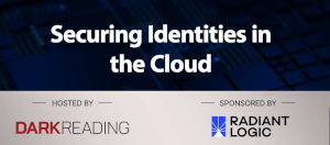 DARKReading: Securing Identities In The Cloud (Oct. 3rd)
