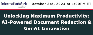 Unlocking Maximum Productivity: Ai-Powered Document Redaction & GenAI Innovation (Oct. 3rd)