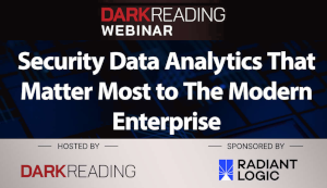 DARKReading: Security Data Analytics That Matter Most to The Modern Enterprise (Oct. 26th)