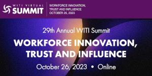 WITI: Workforce Innovation, Trust And Influence (Oct. 26th)