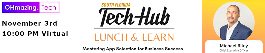Techhub Lunch & Learn: Mastering App Selection for Business Success