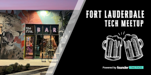 Fort Lauderdale Tech Meetup