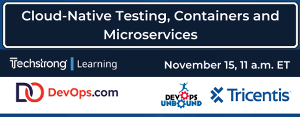 DevOps: Cloud-Native Testing, Containers and Microservices (Nov. 15h)