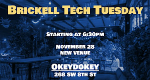 Brickell Tech Tuesday