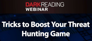 DARKReading: Tricks to Boost Your Threat Hunting Game (Nov. 28th)