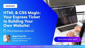 HTML & CSS Magic: Your Express Ticket to Building Your Own Website (Nov. 29th)