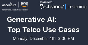 Generative AI: Top Telco Use Cases (Dec. 4th)