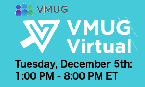 VMUG: Global Virtual Event (Dec. 5th)